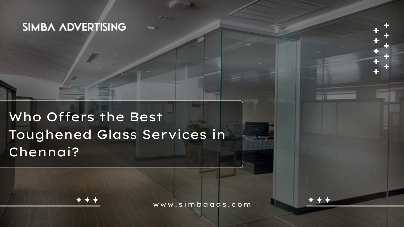 Toughened glass work Chennai
