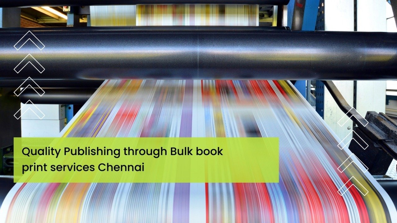 Quality Publishing with Bulk Book Printing Services in Chennai